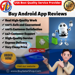 Buy Android App Reviews