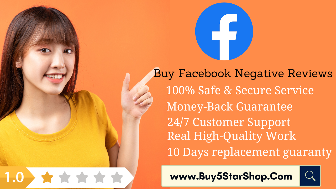 Buy Facebook Negative Reviews - Boost Your Online Reputation