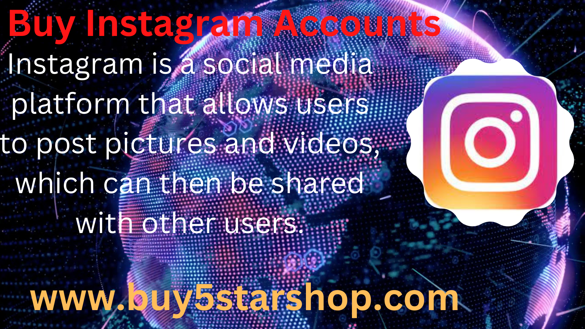 Buy Instagram Accounts 