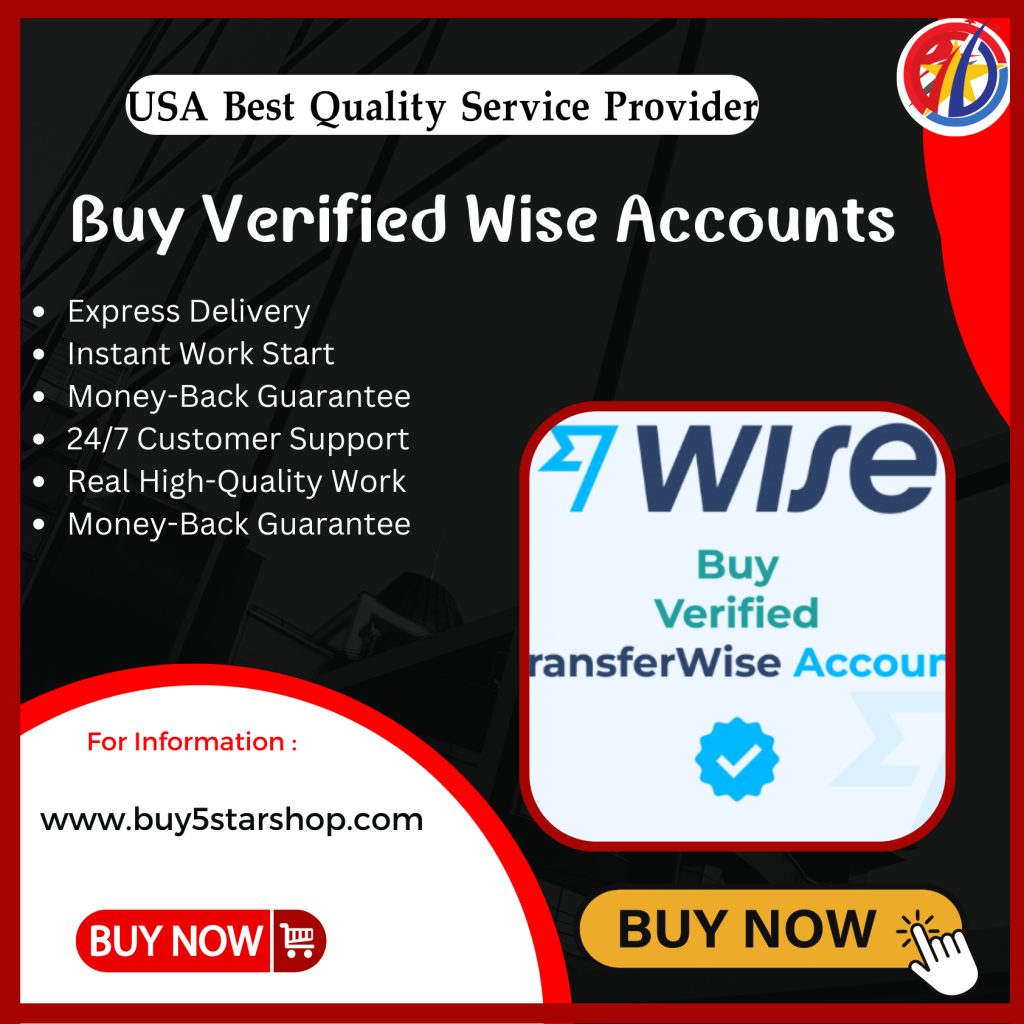 Buy Verified Wise Accounts - Trading Platform - Buy5StarShop